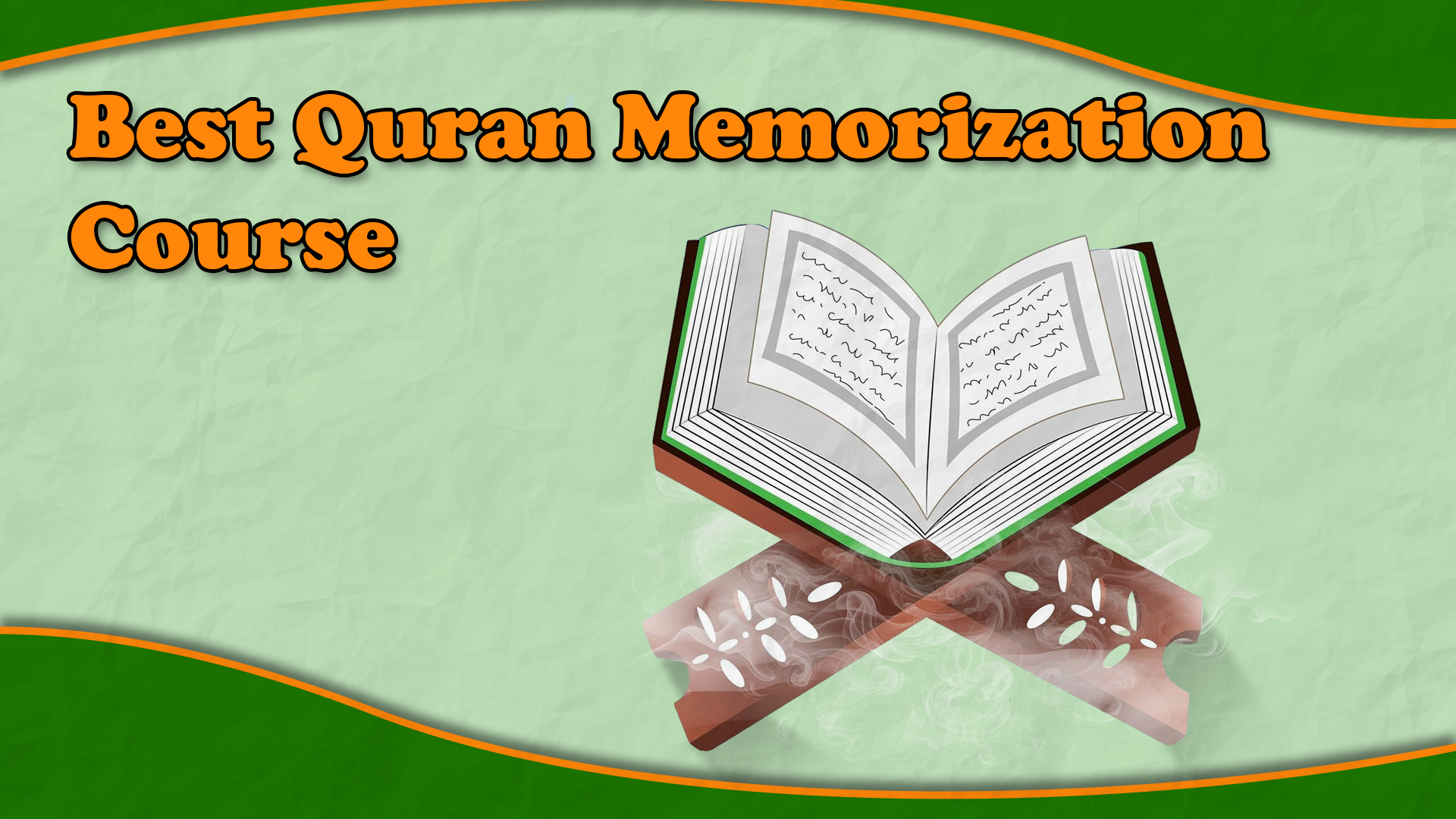 Best Quran Memorization Course: A Path to Spiritual Fulfillment